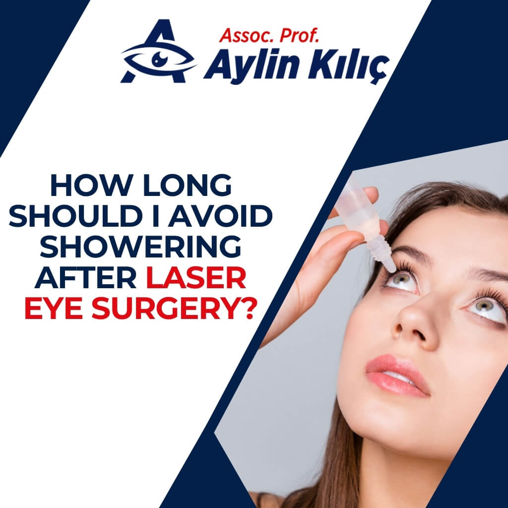 How Long Should I Avoid Showering After Laser Eye Surgery
